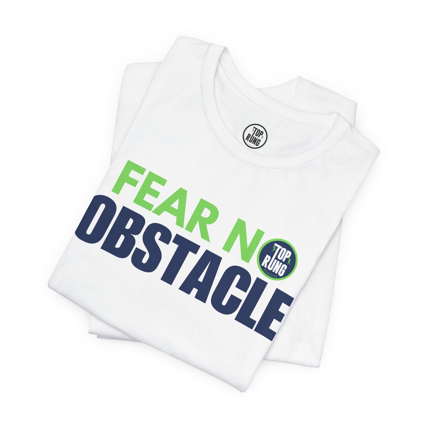 Fear No Obstacle Jersey Tee