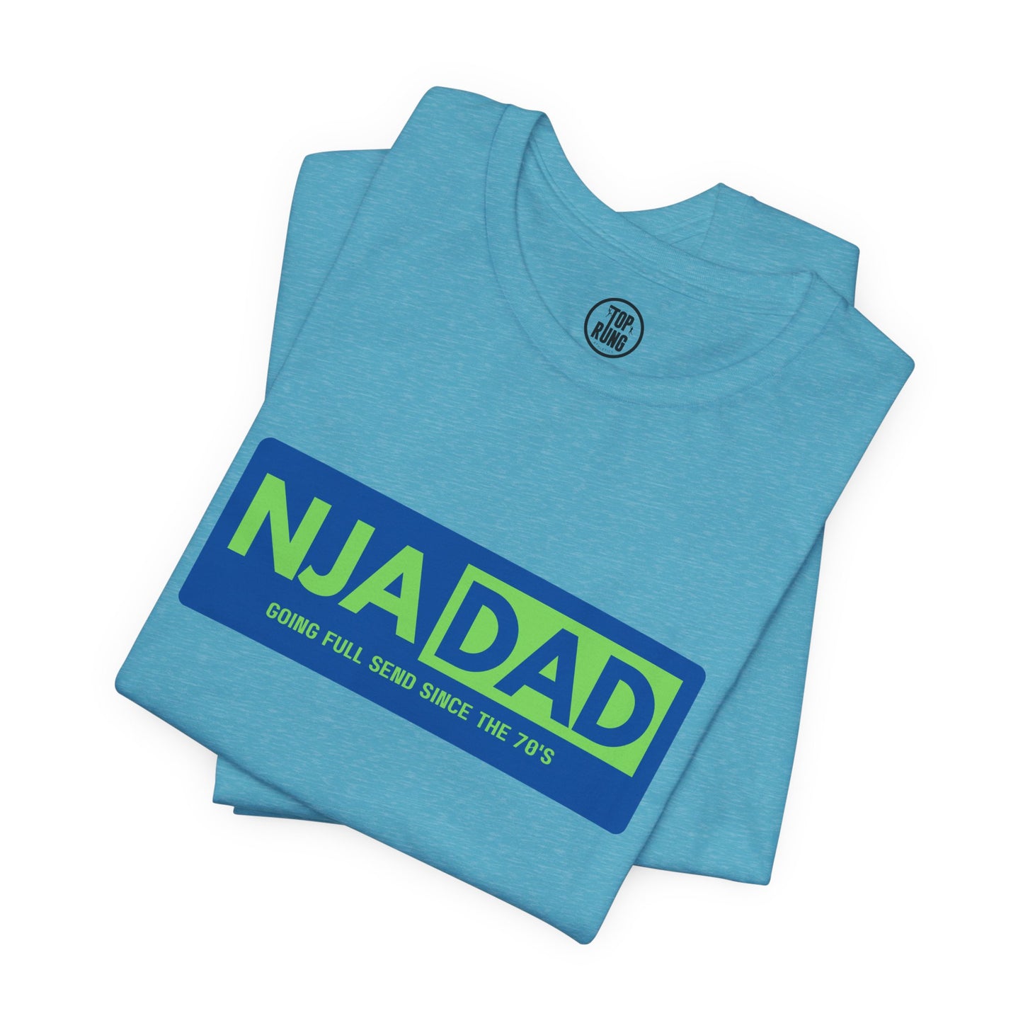 NJA DAD - Full Send Since 70's Ninja Tee