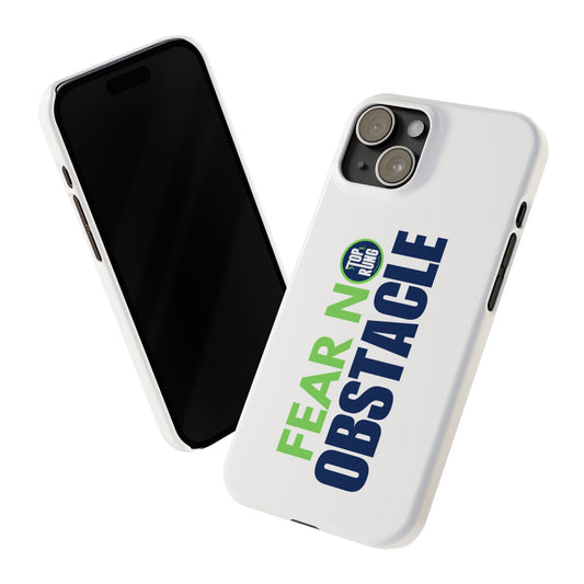 Fear No Obstacle iPhone Case