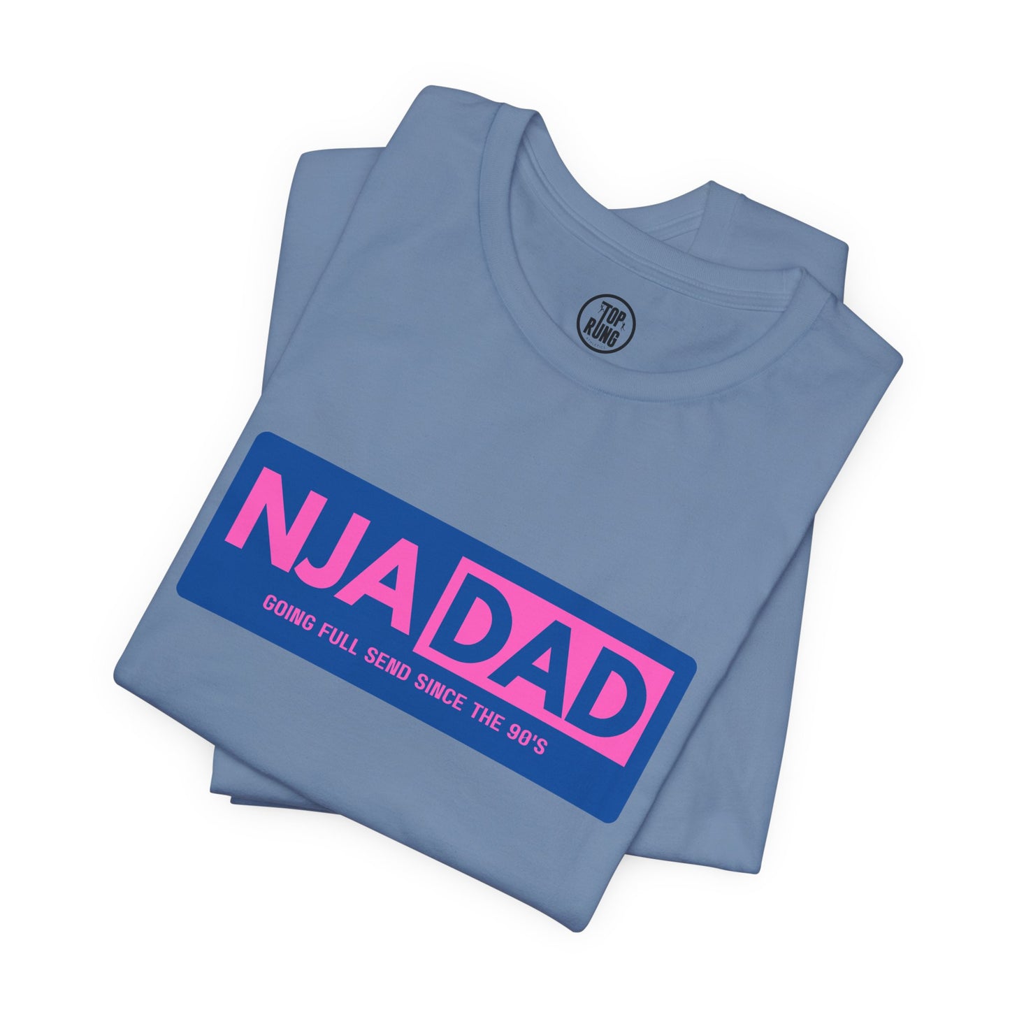 NJA DAD - Pink - Full Send Since 90's Ninja Tee