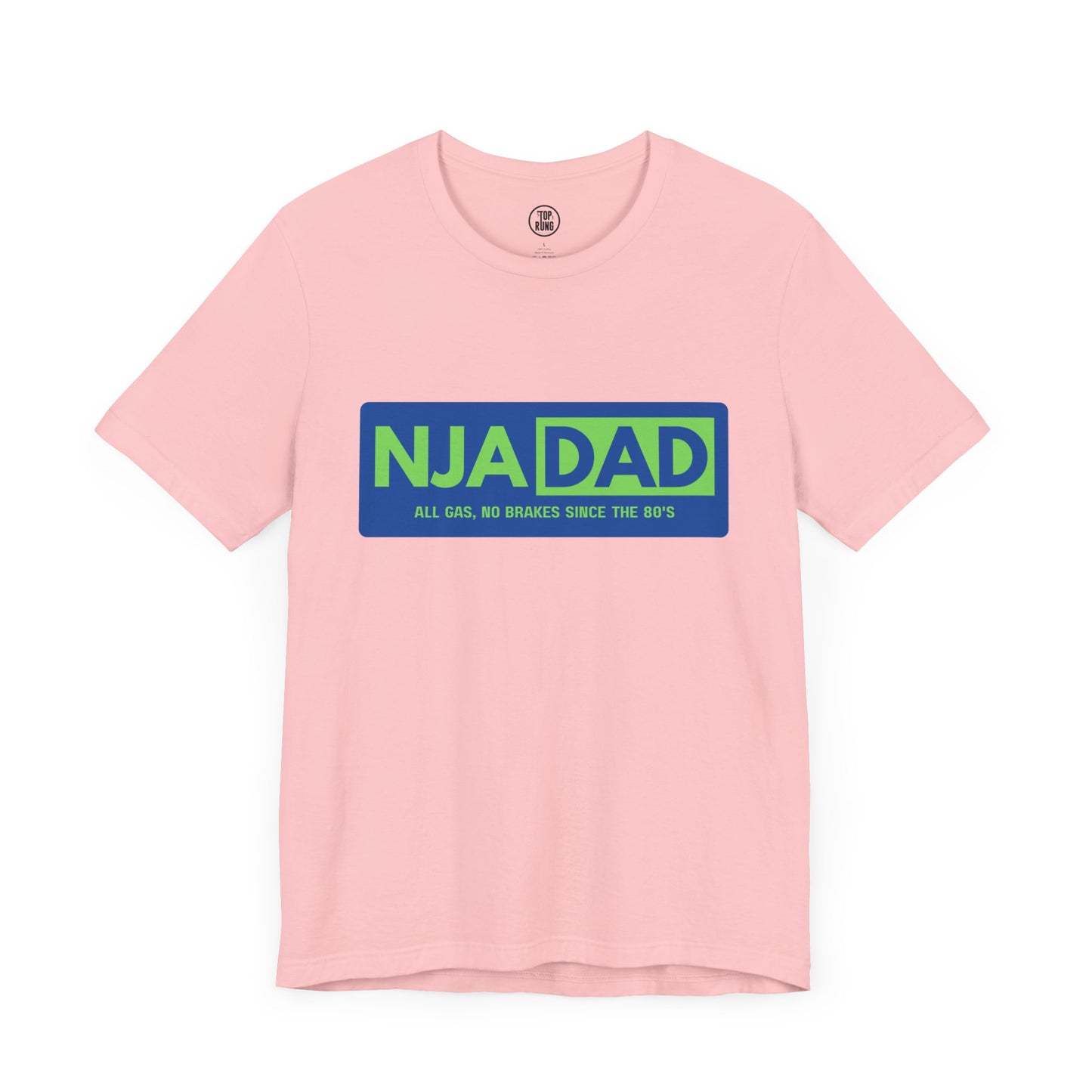 NJA DAD - All Gas No Brakes Since 80's Ninja Tee
