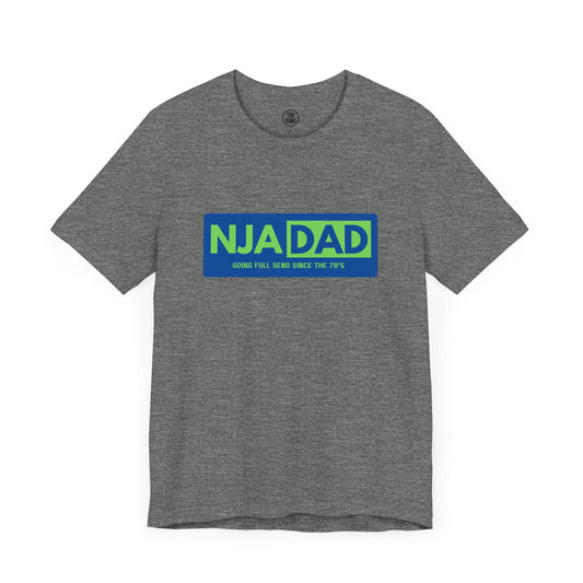 NJA DAD - Full Send Since 70's Ninja Tee