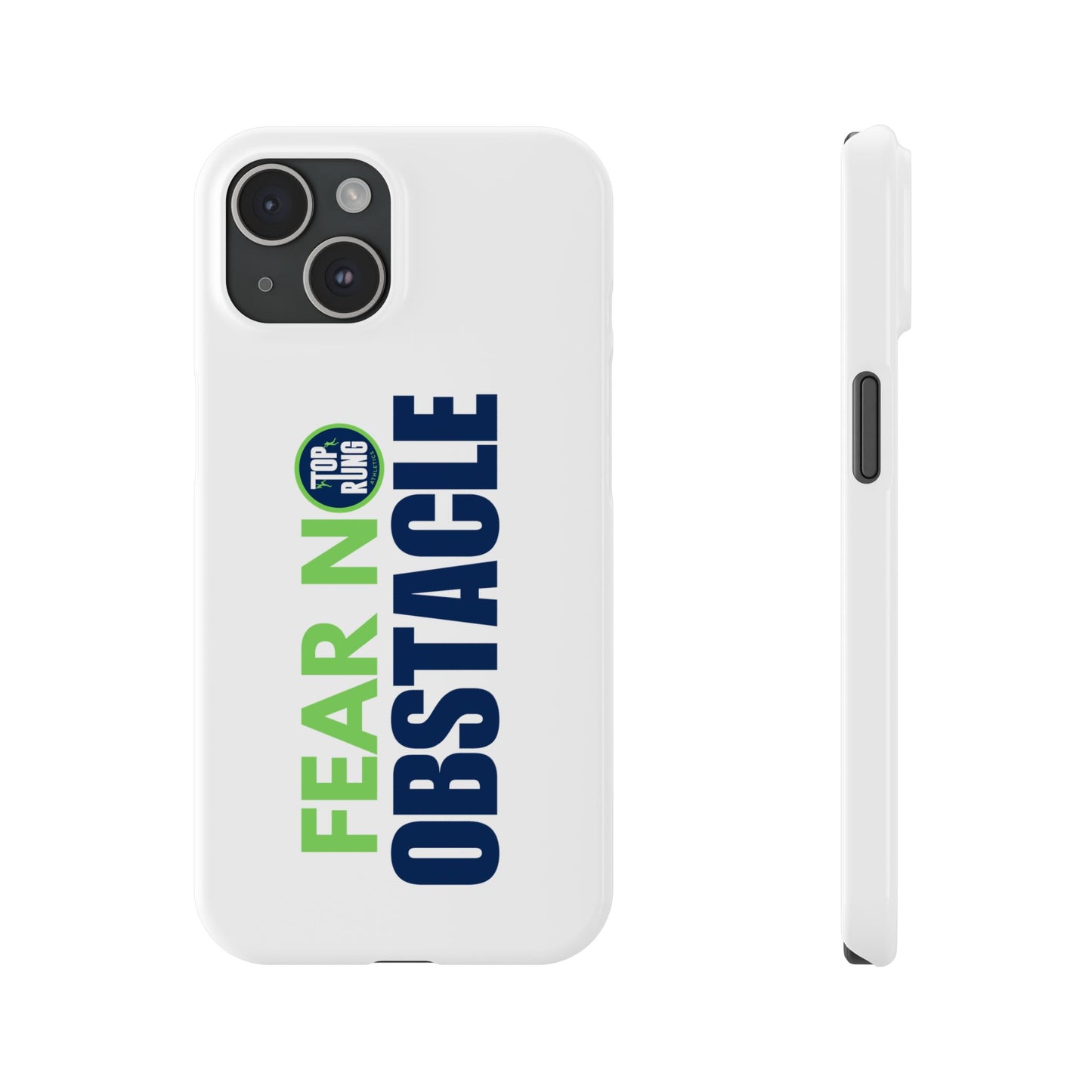 Fear No Obstacle iPhone Case