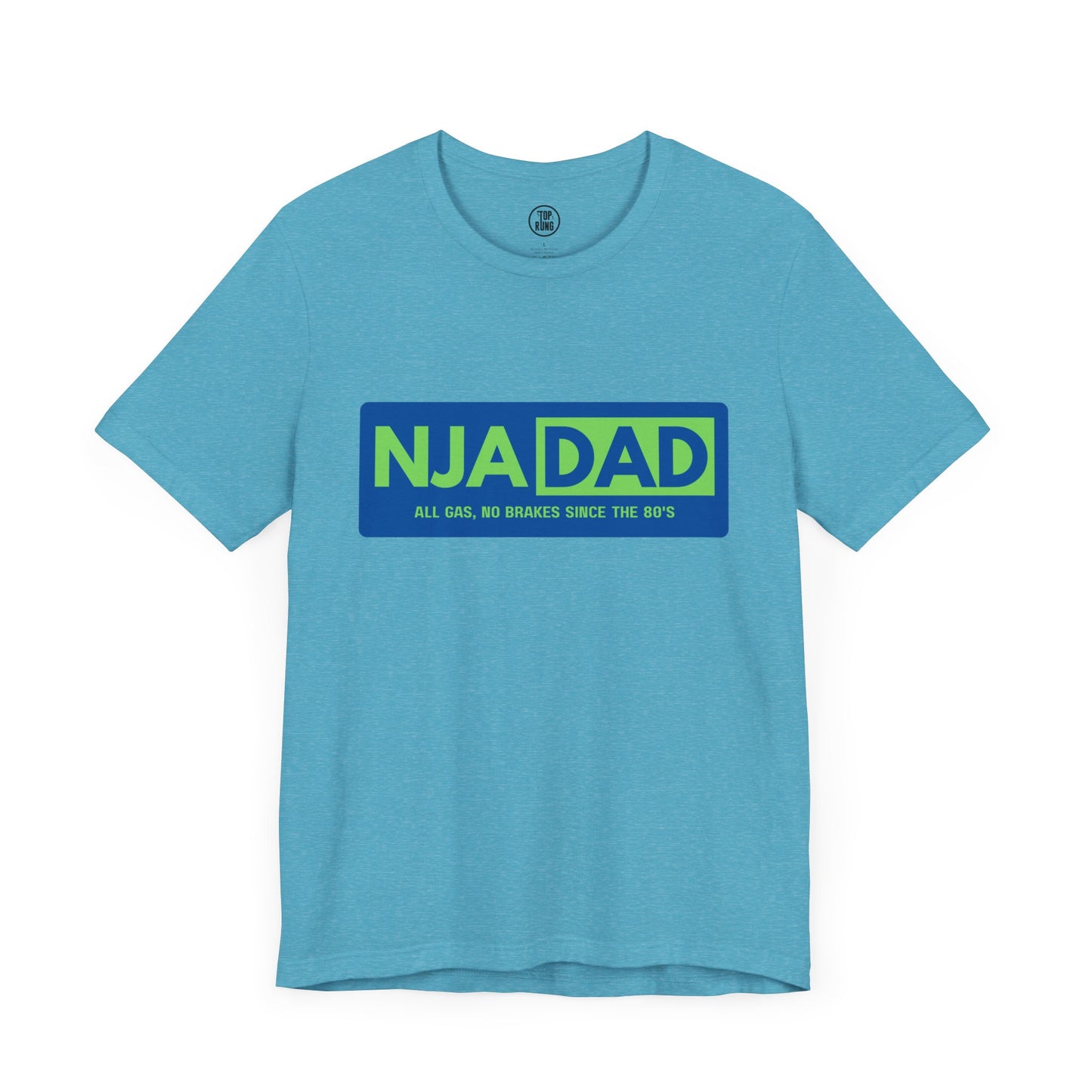 NJA DAD - All Gas No Brakes Since 80's Ninja Tee