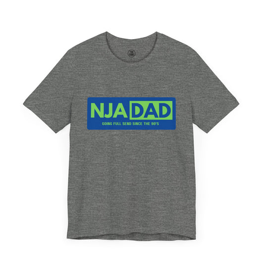 NJA DAD - Full Send Since 90's Ninja Tee