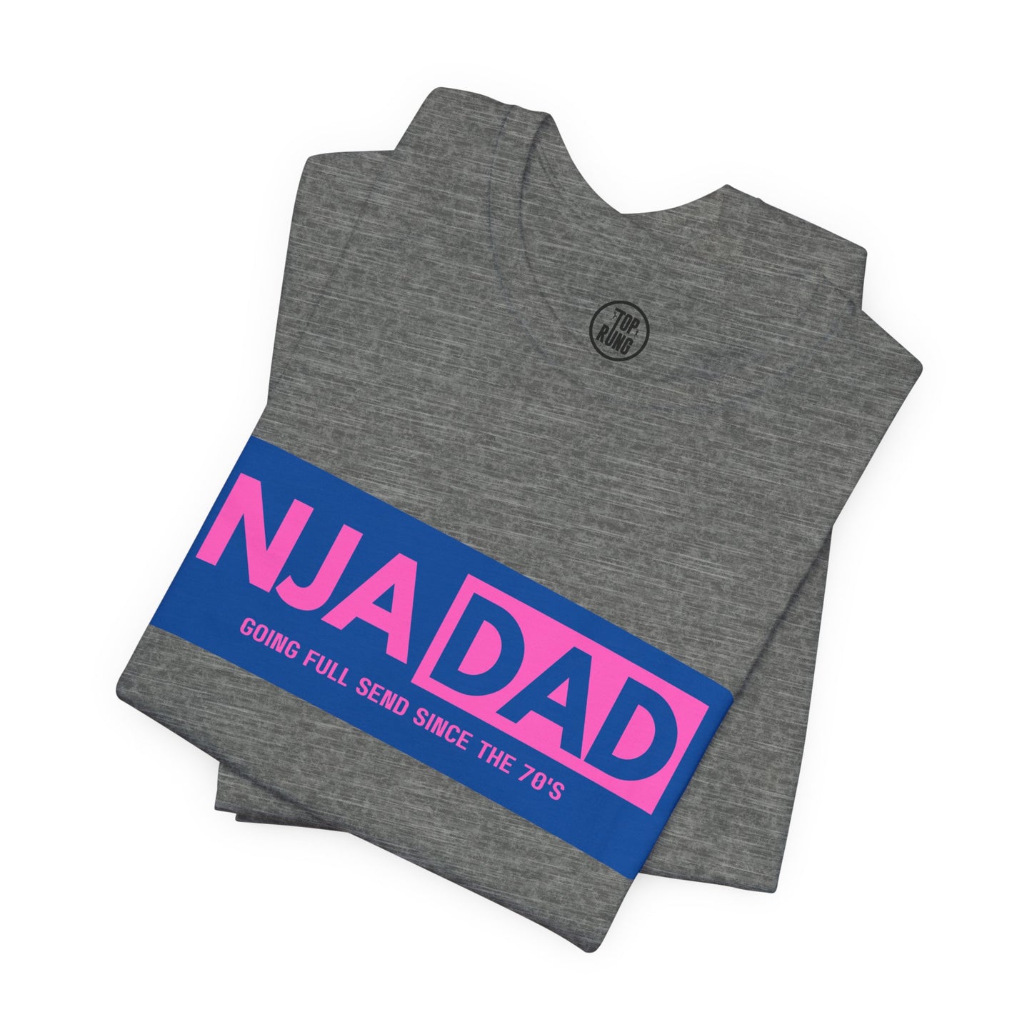 NJA DAD - Pink - Full Send Since 70's Ninja Tee