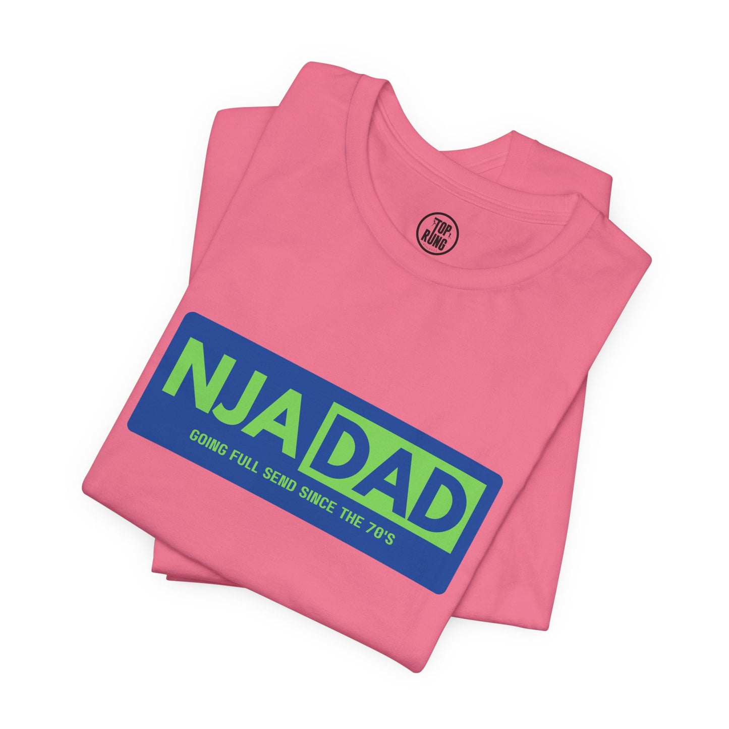 NJA DAD - Full Send Since 70's Ninja Tee