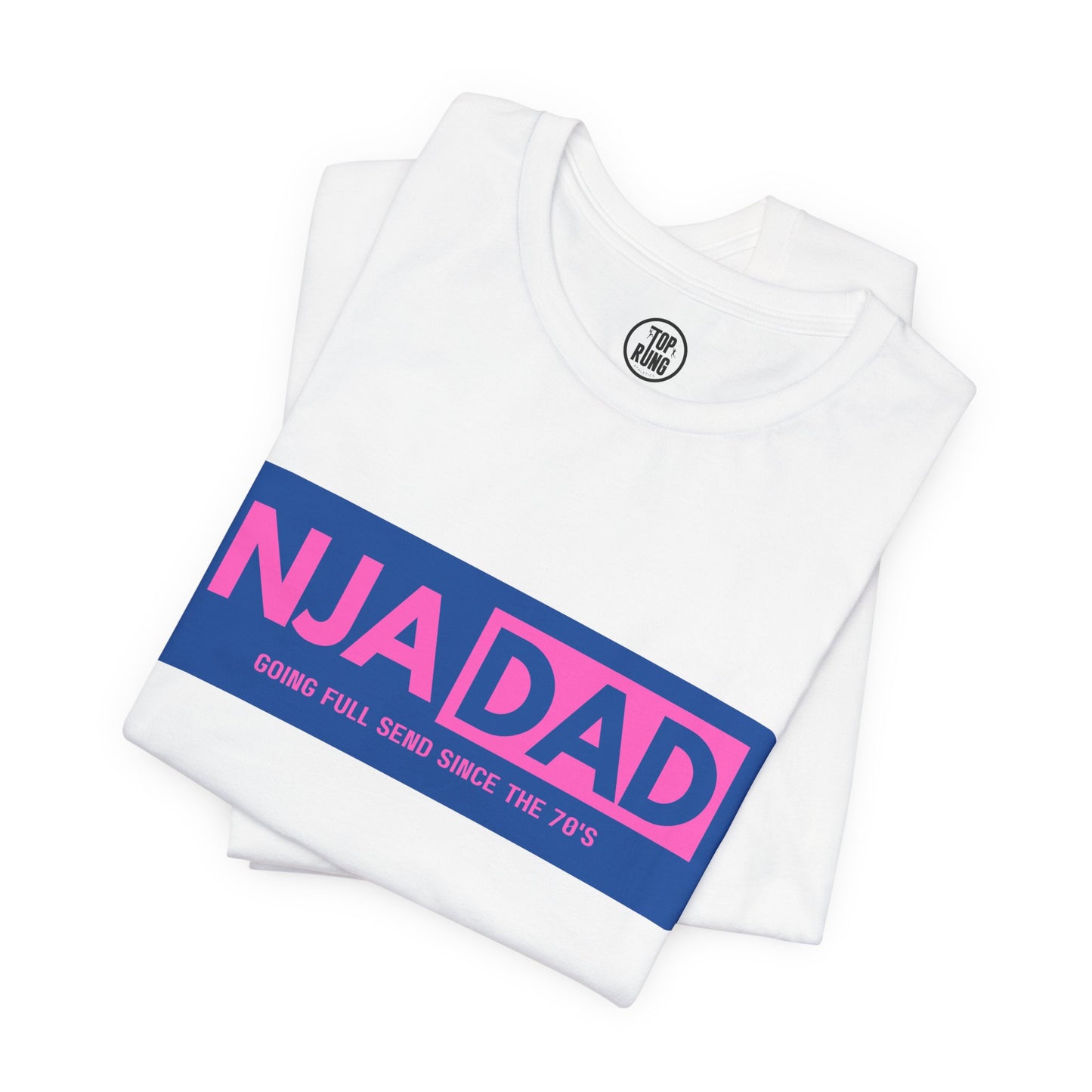 NJA DAD - Pink - Full Send Since 70's Ninja Tee