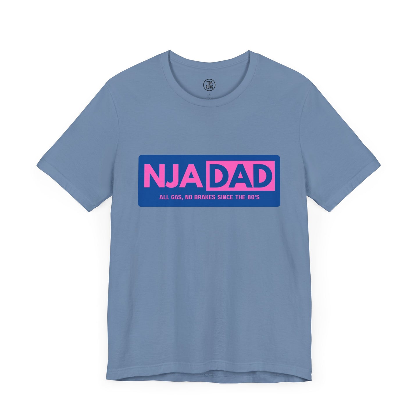 NJA DAD - Pink - All Gas No Brakes Since 80's Ninja Tee