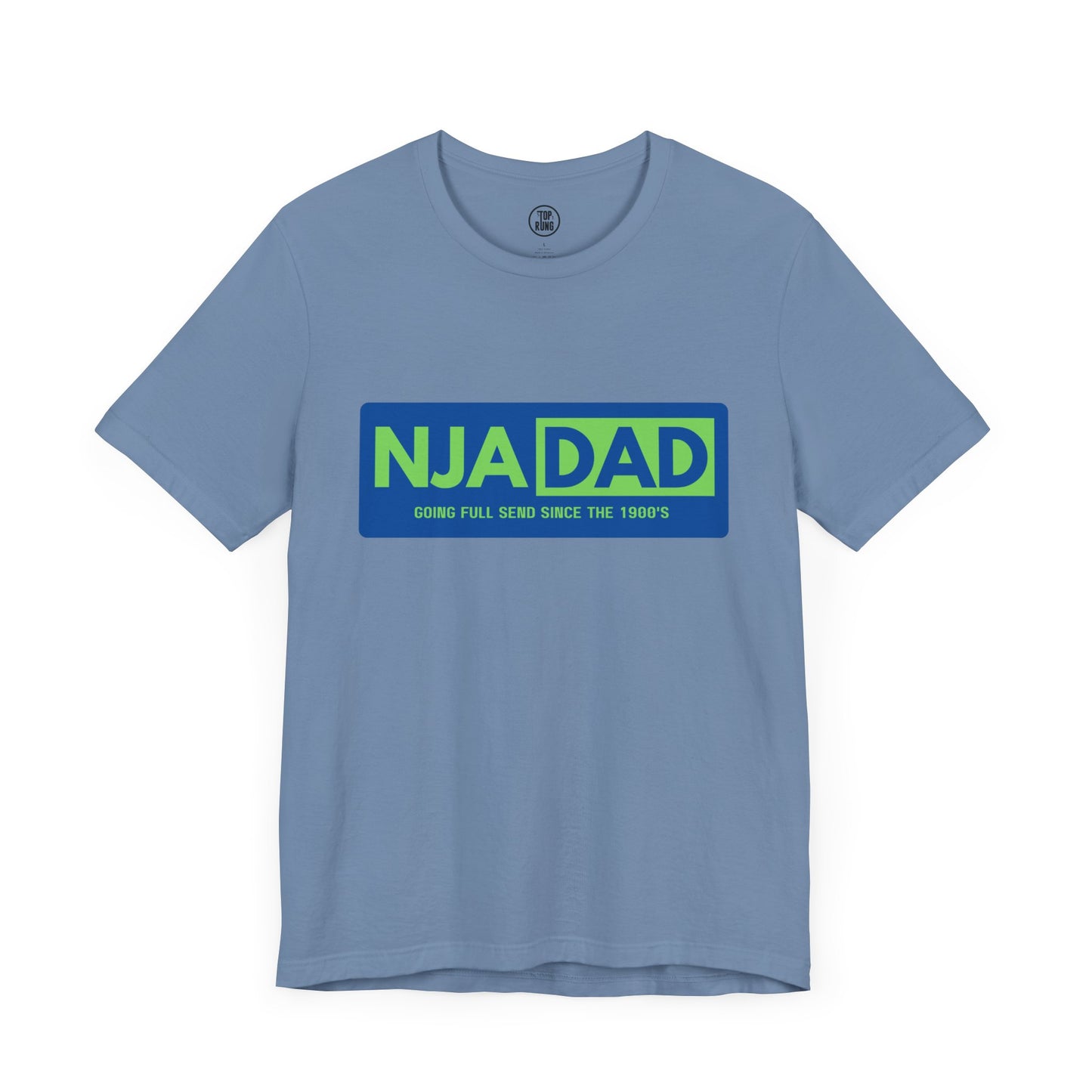 NJA DAD - Full Send Since 1900's Ninja Tee