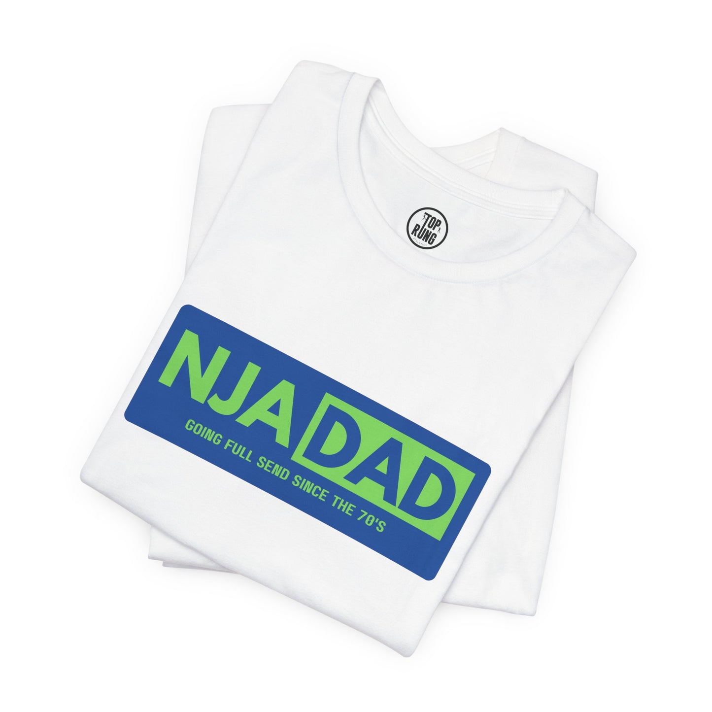 NJA DAD - Full Send Since 70's Ninja Tee