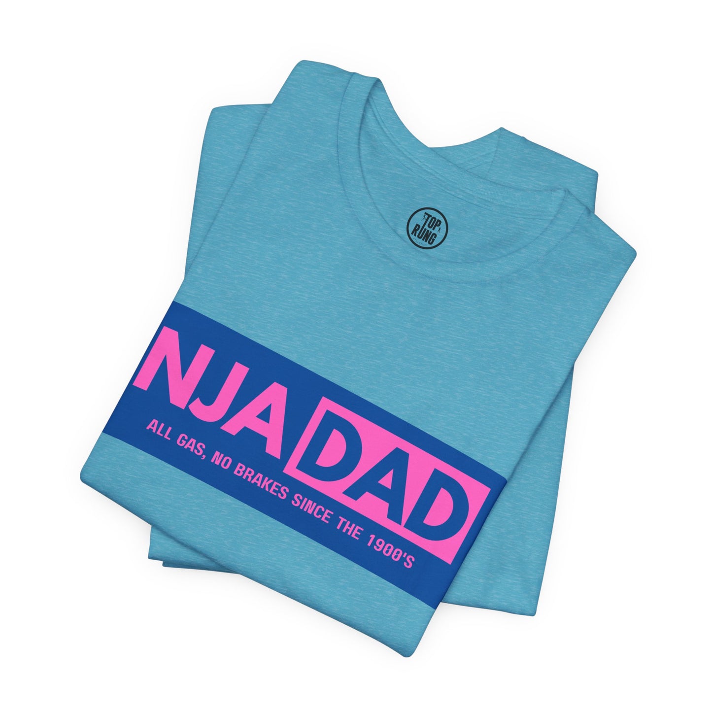 NJA DAD - Pink - All Gas No Brakes Since 1900's Ninja Tee
