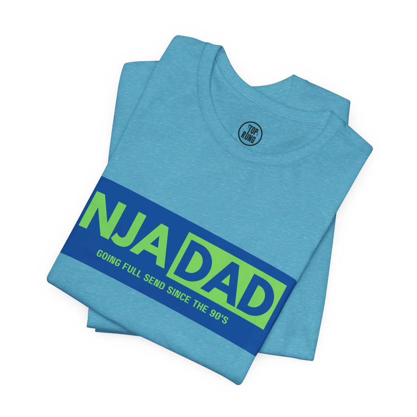 NJA DAD - Full Send Since 90's Ninja Tee