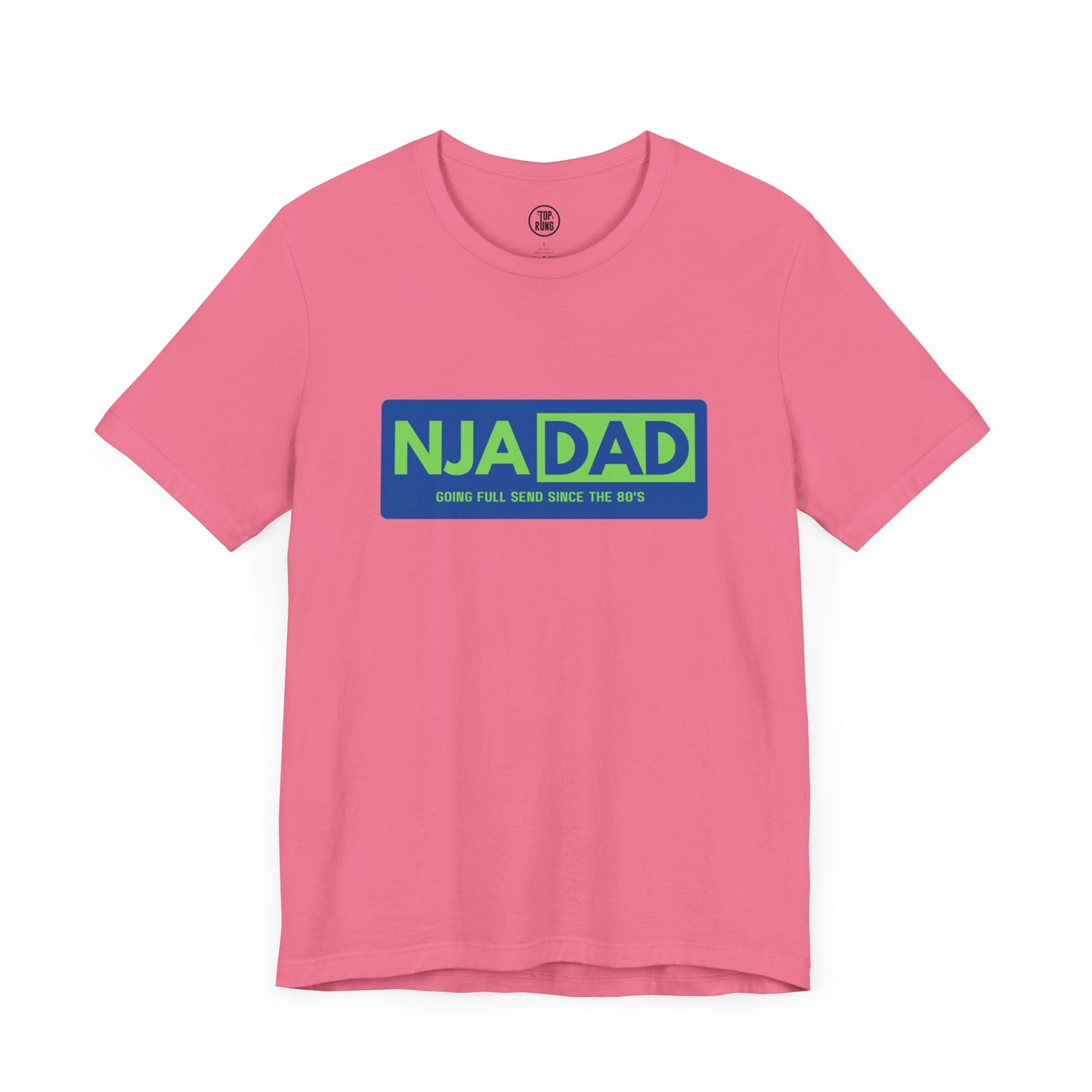 NJA DAD - Full Send Since 80's Ninja Tee