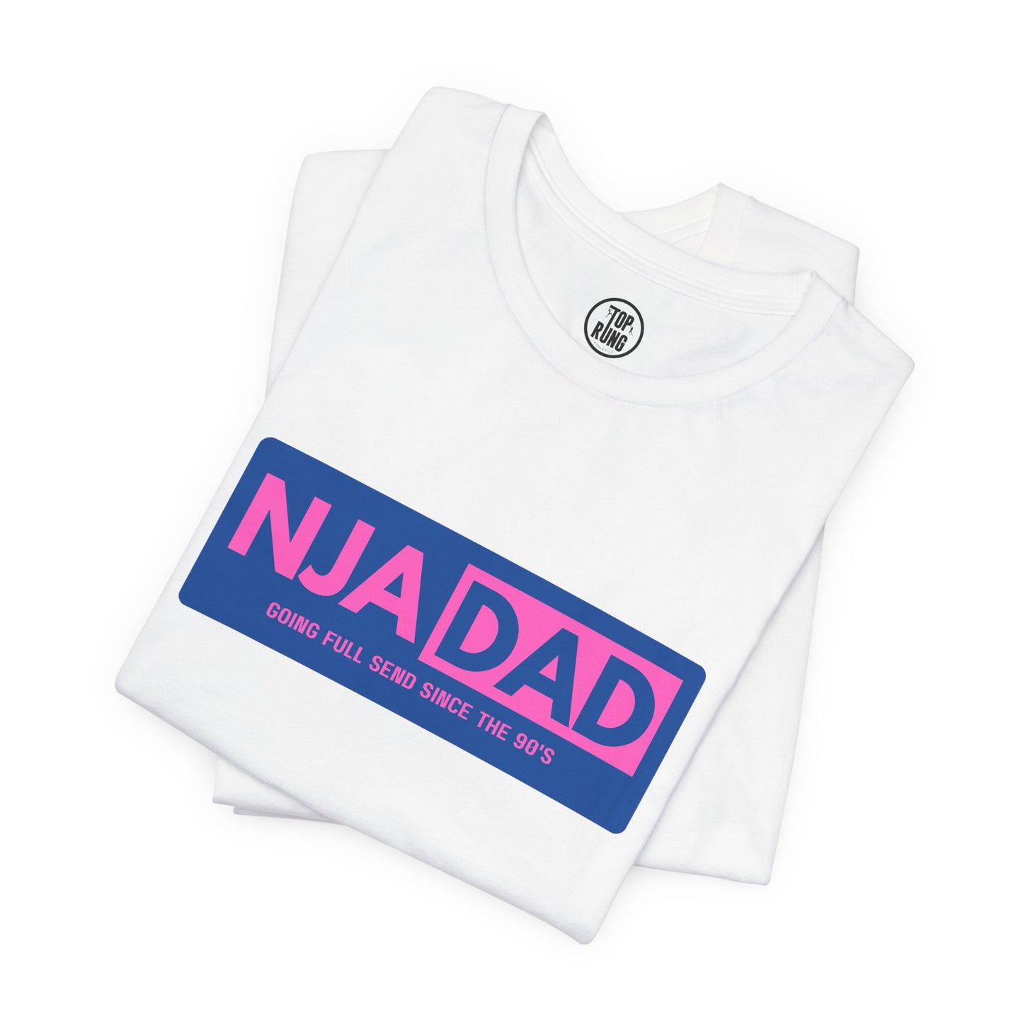 NJA DAD - Pink - Full Send Since 90's Ninja Tee